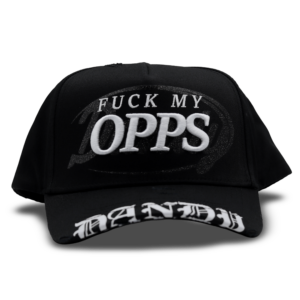 Dandy Hats Fuck My Opps