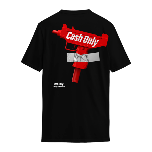 CASH ONLY | T SHIRT